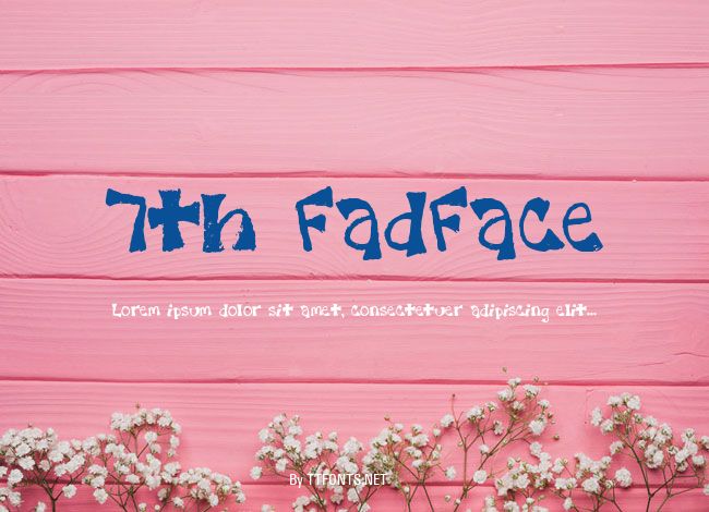 7th FadFace example