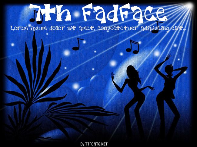 7th FadFace example