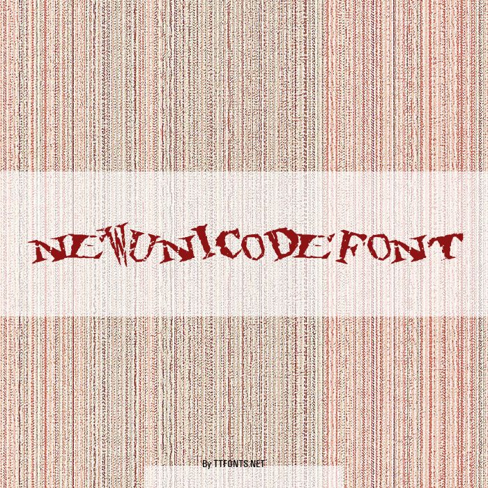 NewUnicodeFont example
