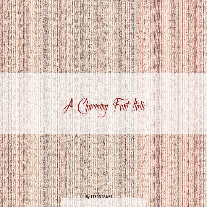 A Charming Font Italic example