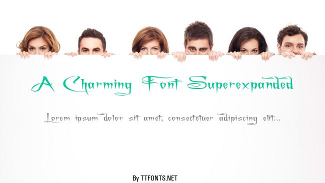 A Charming Font Superexpanded example
