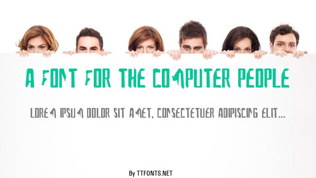 A Font For The Computer People example