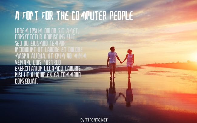 A Font For The Computer People example