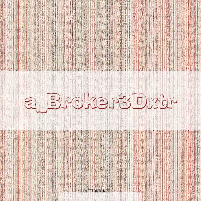a_Broker3Dxtr example