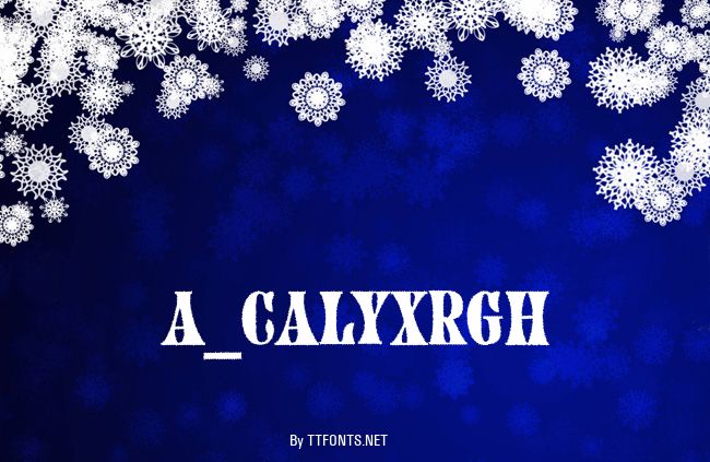 a_CalyxRgh example