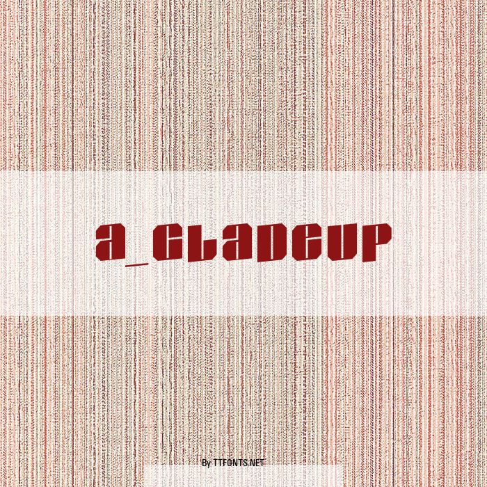 a_GladeUp example