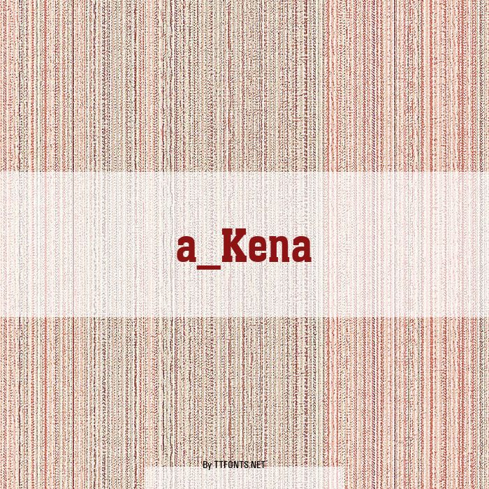 a_Kena example