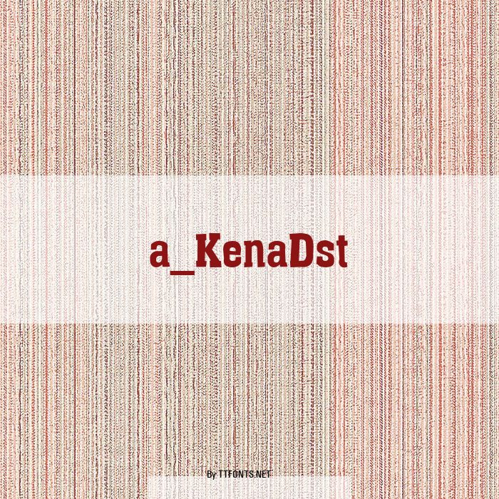 a_KenaDst example