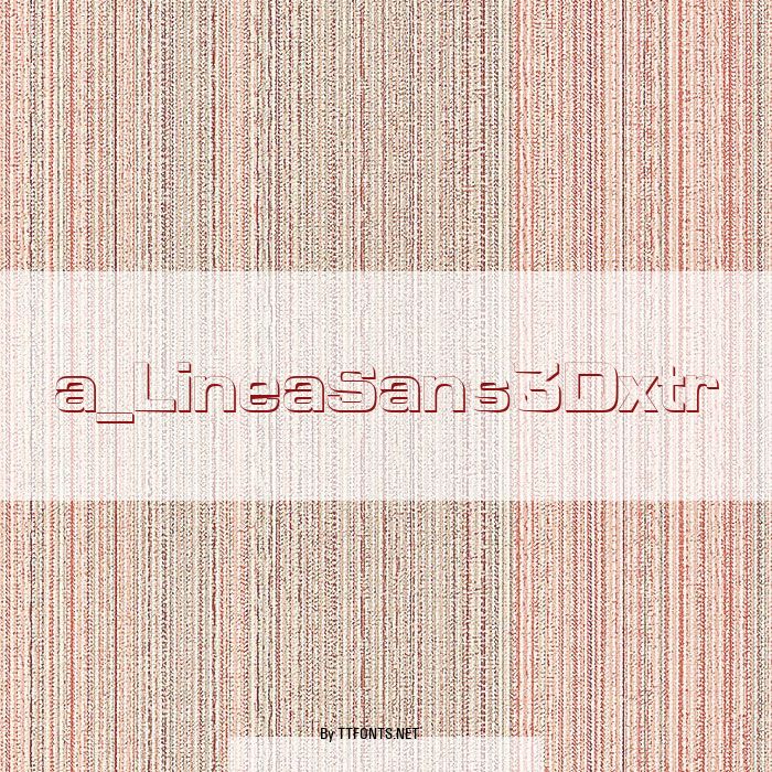 a_LineaSans3Dxtr example