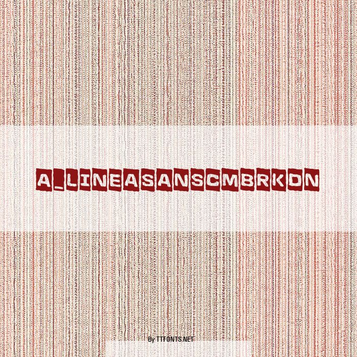 a_LineaSansCmBrkDn example
