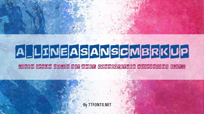 a_LineaSansCmBrkUp example