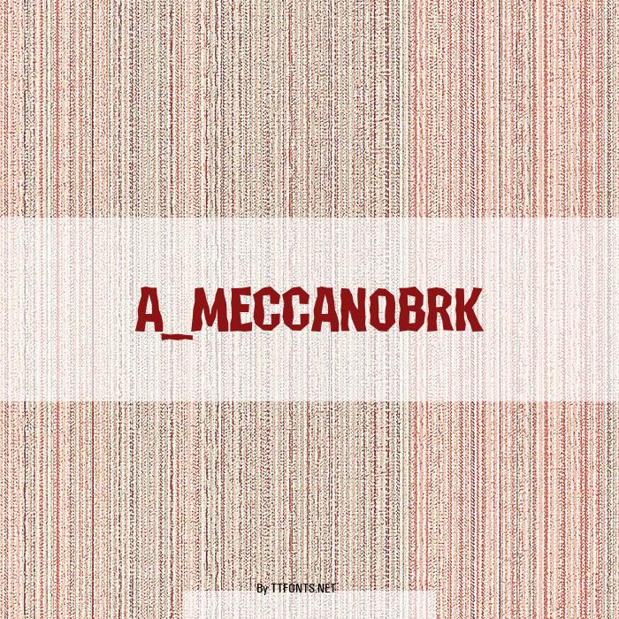 a_MeccanoBrk example