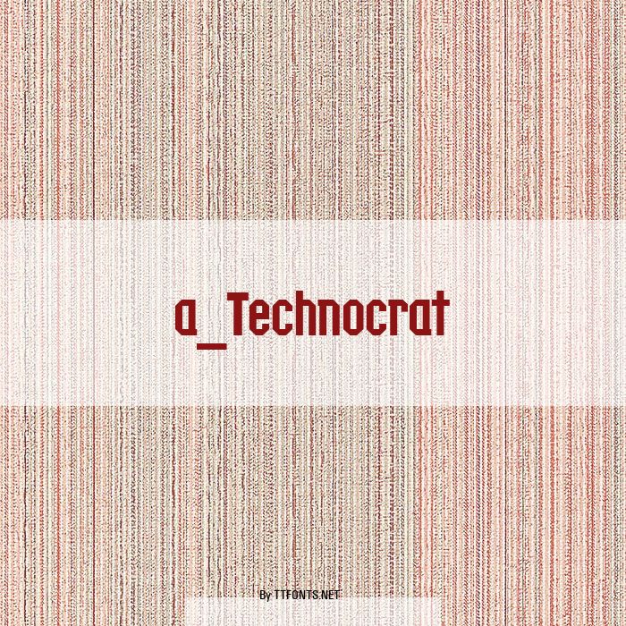 a_Technocrat example