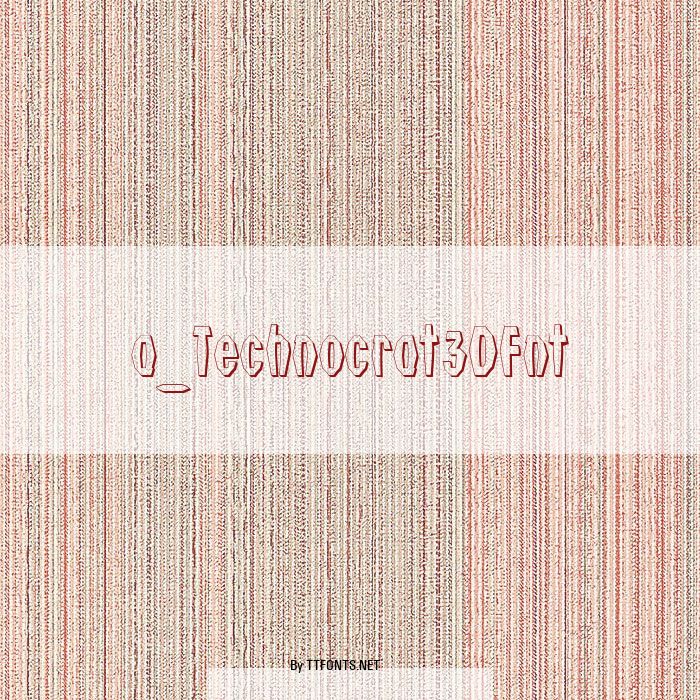 a_Technocrat3DFnt example