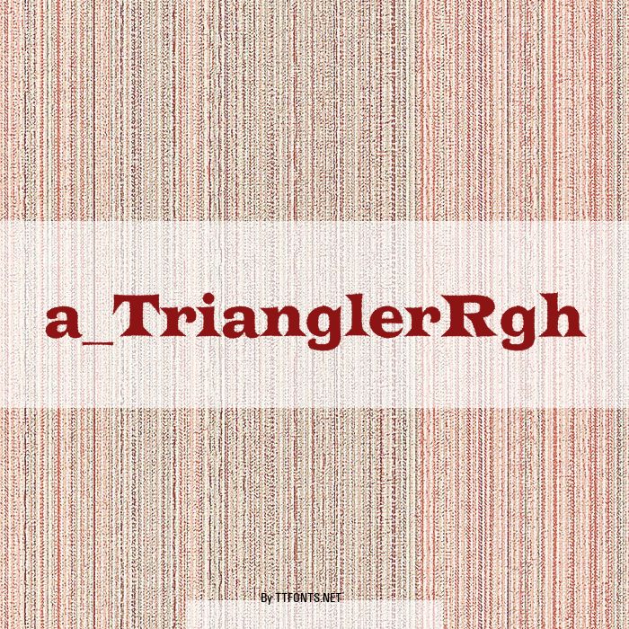 a_TrianglerRgh example