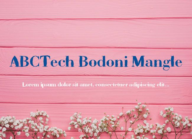 ABCTech Bodoni Mangle example