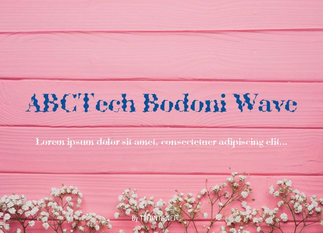 ABCTech Bodoni Wave example