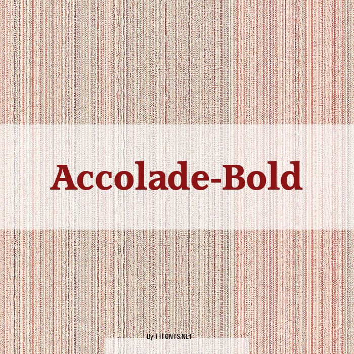 Accolade-Bold example
