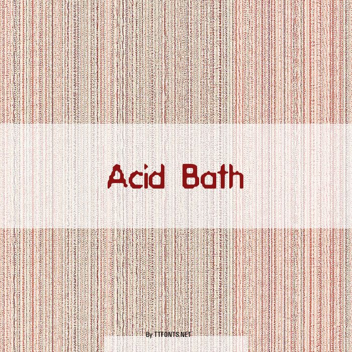 Acid Bath example