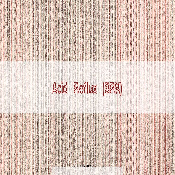 Acid Reflux (BRK) example