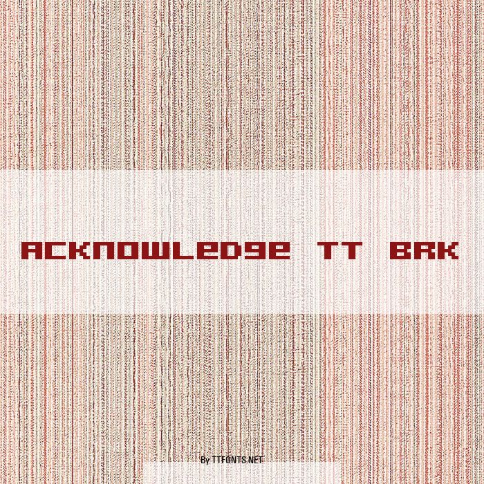 Acknowledge TT BRK example