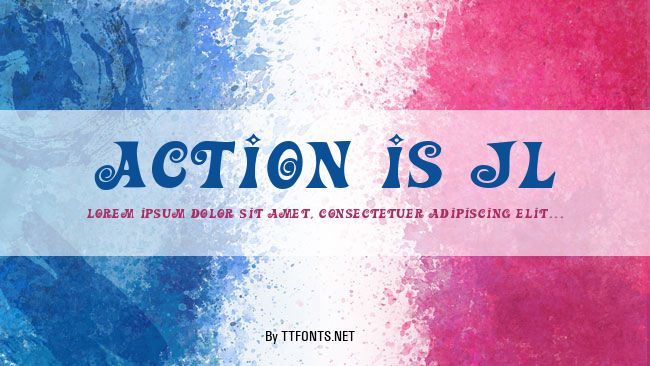 Action Is JL example
