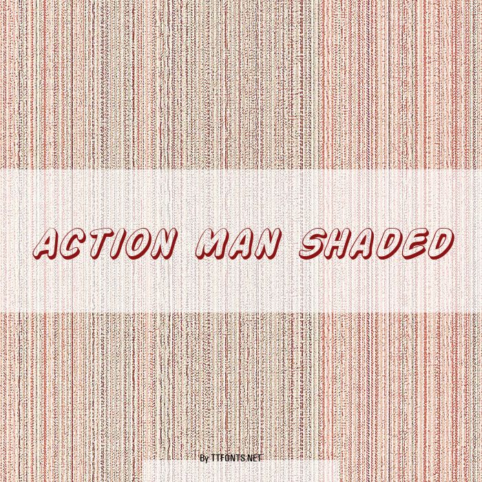 Action Man Shaded example