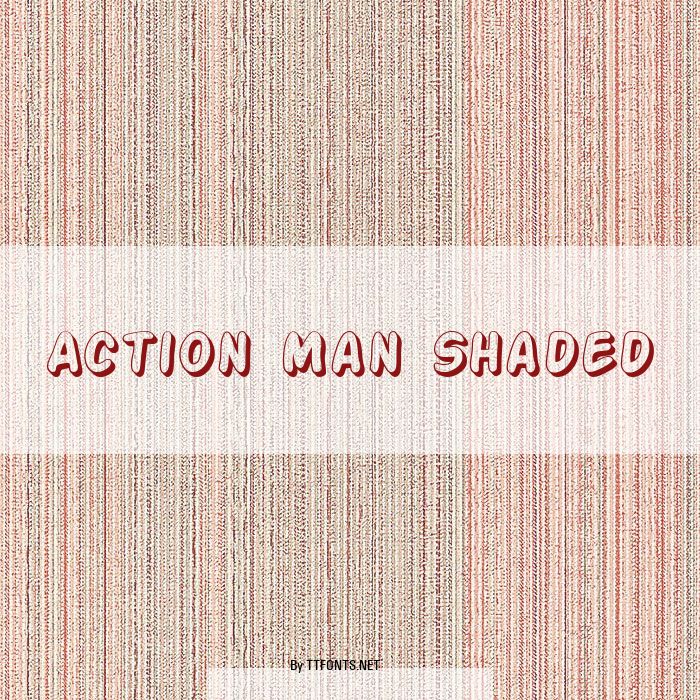 Action Man Shaded example