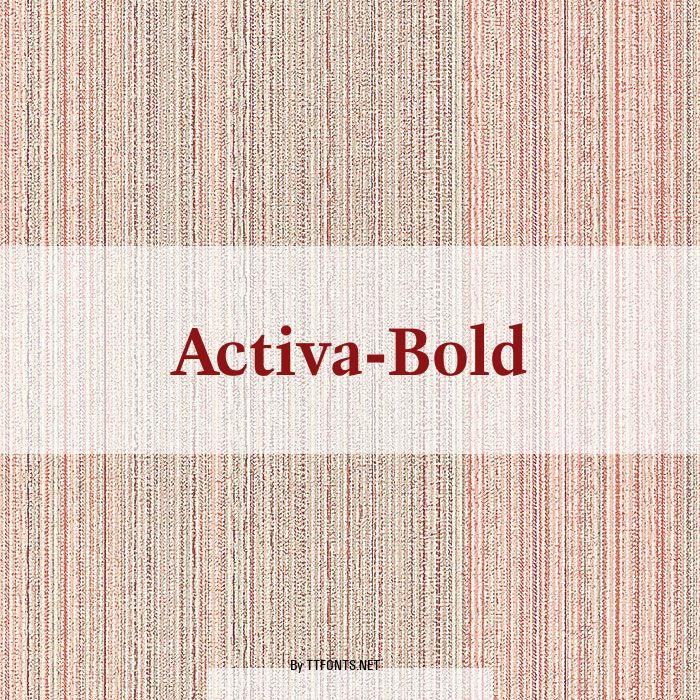 Activa-Bold example