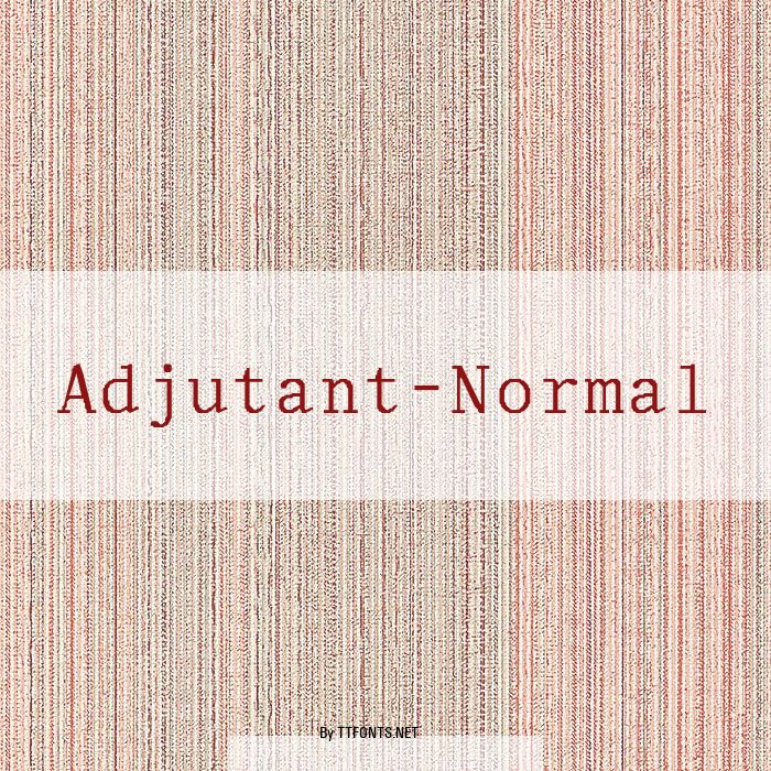 Adjutant-Normal example