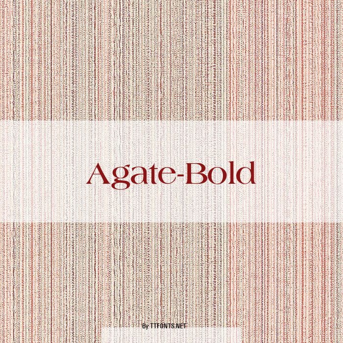 Agate-Bold example