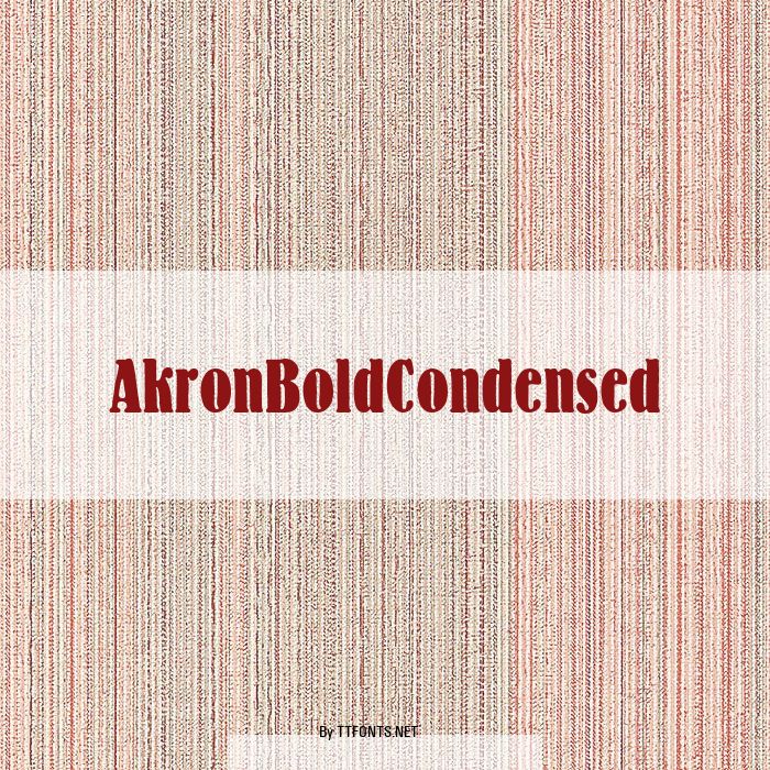 AkronBoldCondensed example