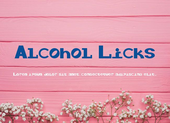 Alcohol Licks example
