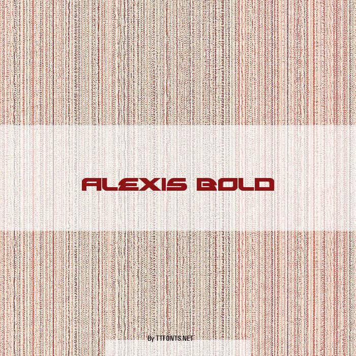 Alexis Bold example