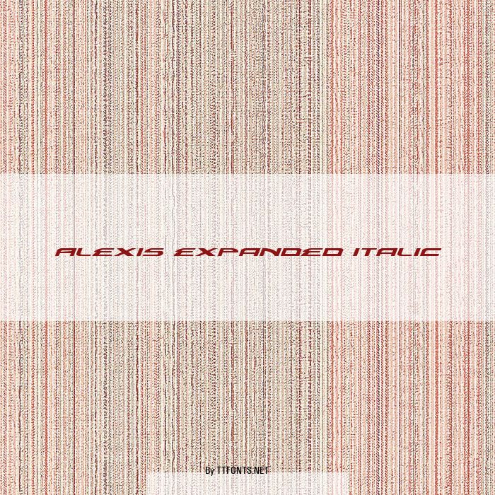 Alexis Expanded Italic example