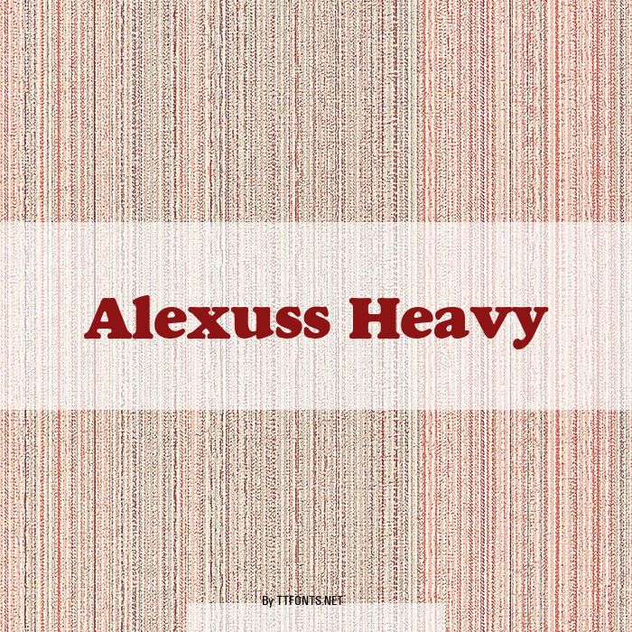 Alexuss Heavy example