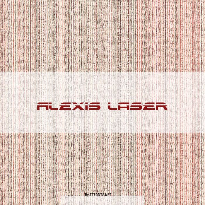 Alexis Laser example