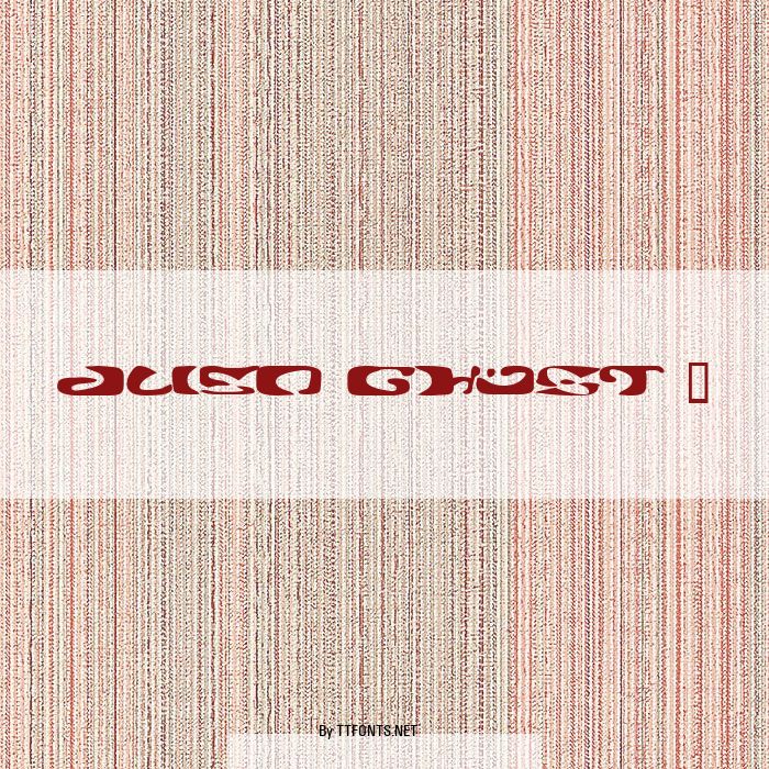 Alien Ghost 2 example