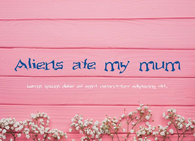 Aliens ate my mum example