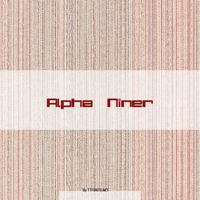 Alpha  Niner example