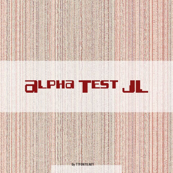 Alpha Test JL example