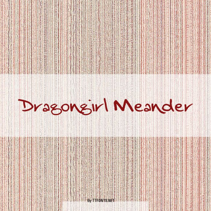 Dragongirl Meander example