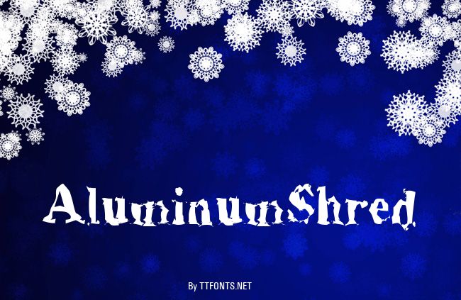 AluminumShred example