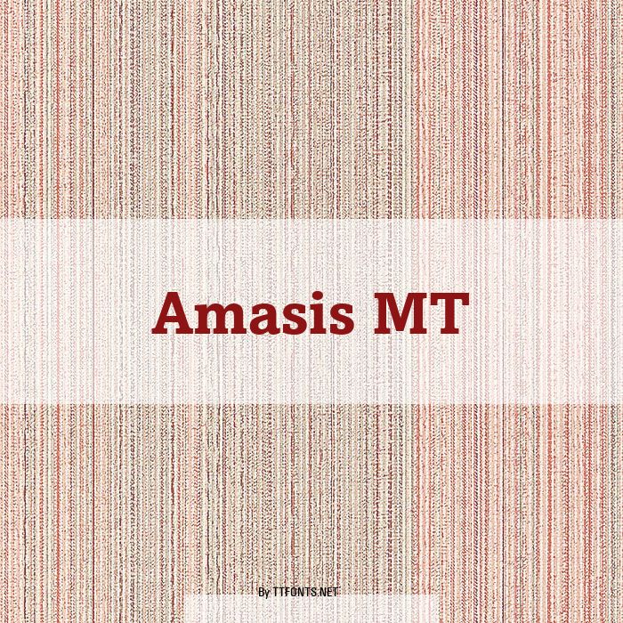 Amasis MT example