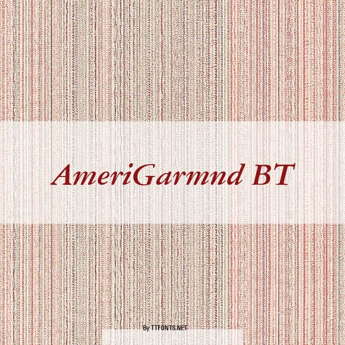 AmeriGarmnd BT example