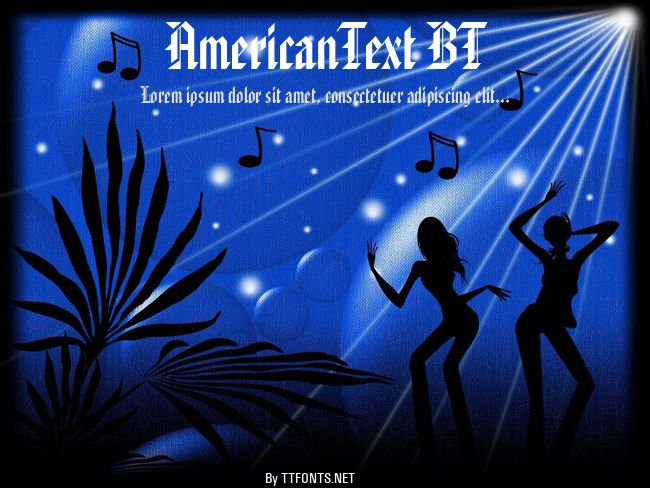 AmericanText BT example