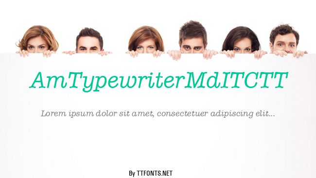 AmTypewriterMdITCTT example