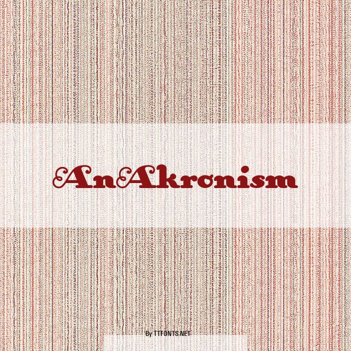 AnAkronism example