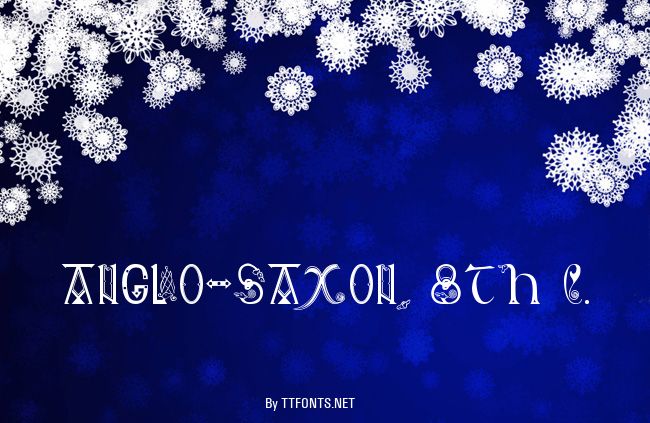 Anglo-Saxon, 8th c. example