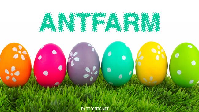 AntFarm example